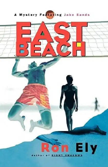 East Beach by Ron Ely
