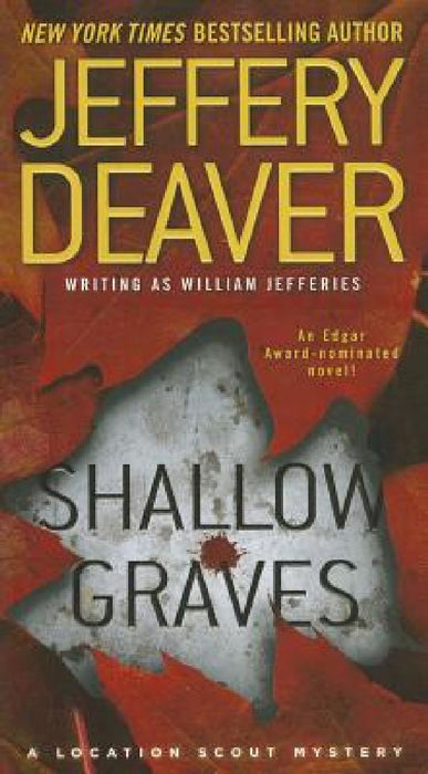 Shallow Graves by Jeffery Deaver