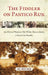 The Fiddler on Pantico Run: An African Warrior, His White Descendants, a Search for Family by Joe Mozingo