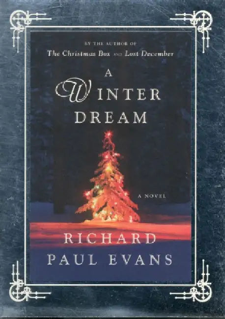 A Winter Dream: A Novel by Richard Paul Evans