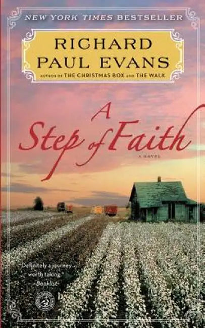 A Step of Faith by Richard Paul Evans