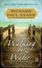 Walking on Water by Richard Paul Evans