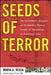 Seeds of Terror: An Eyewitness Account of Al-Qaeda's Newest Center by Maria Ressa