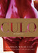 Culo by Mazzucco by Raphael Mazzucco