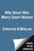 Why Smart Men Marry Smart Women by Christine B. Whelan