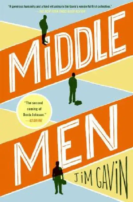 Middle Men by Jim Gavin