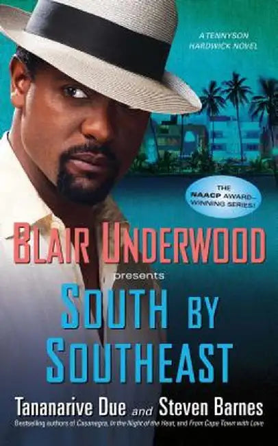 South by Southeast by Blair Underwood