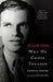 Alger Hiss: Why He Chose Treason by Christina Shelton