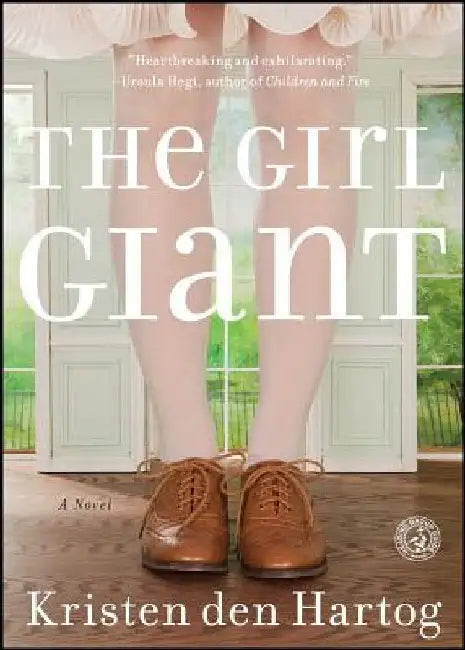 Girl Giant by Kristen Den Hartog