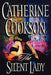 The Silent Lady by Catherine Cookson