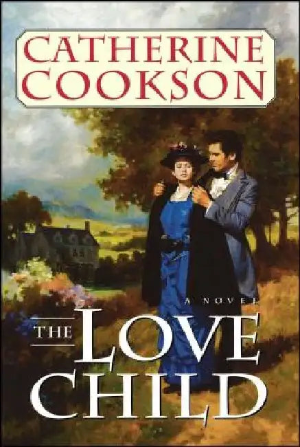 Love Child by Catherine Cookson
