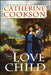 Love Child by Catherine Cookson