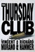 Thursday Club by Vincent Murano