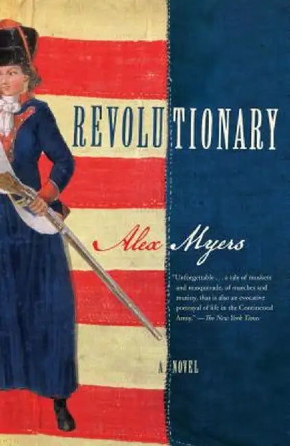 Revolutionary by Alex Myers