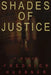 Shades of Justice by Fredrick Huebner