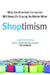 Shoptimism: Why the American Consumer Will Keep on Buying No M by Lee Eisenberg