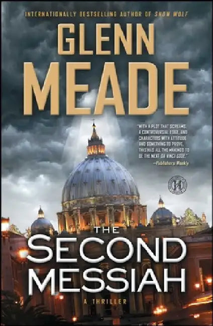 The Second Messiah: A Thriller by Glenn Meade