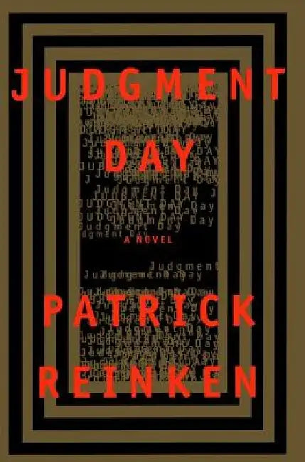 Judgment Day by Patrick A. Reinken