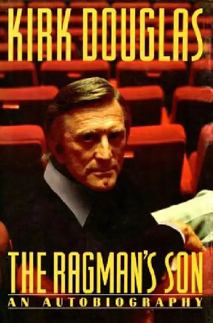 Ragman's Son by Kirk Douglas