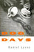 Dog Days by Daniel Lyons