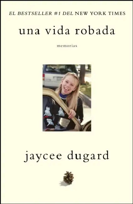 Una Vida Robada by Jaycee Dugard