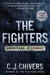 The Fighters by C. J. Chivers