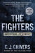 The Fighters by C. J. Chivers