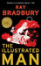 The Illustrated Man by Ray Bradbury