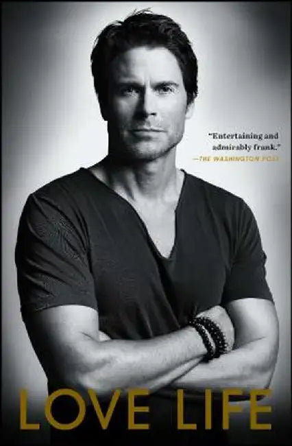 Love Life by Rob Lowe