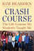 Crash Course: The Life Lessons My Students Taught Me by Kim Bearden