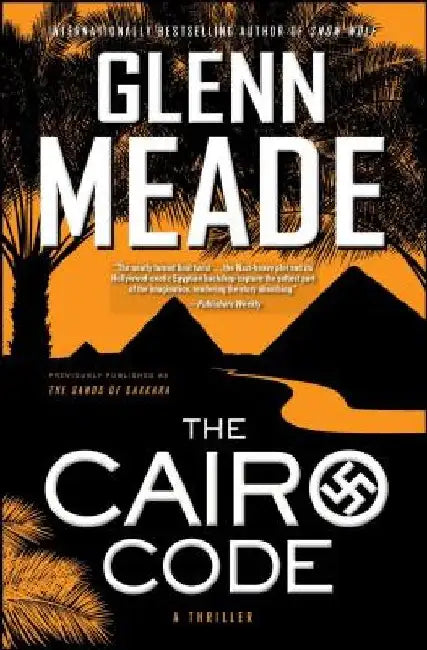 The Cairo Code: A Thriller by Glenn Meade