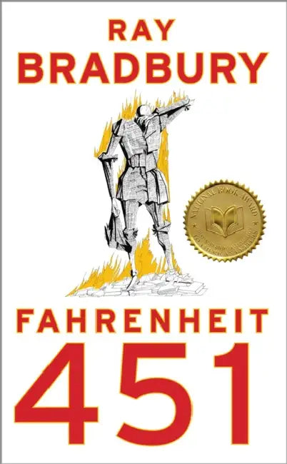 Fahrenheit 451 by Ray D. Bradbury