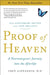 Proof of Heaven: A Neurosurgeon's Journey Into the Afterlife by Eben Alexander