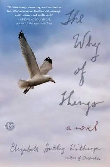 The Why of Things by Elizabeth Hartley Winthrop