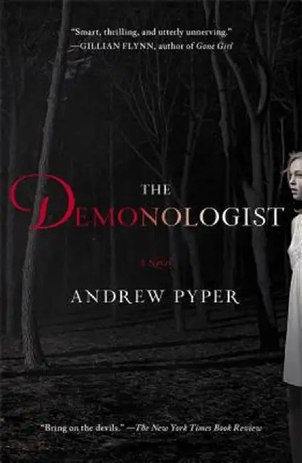 The Demonologist by Andrew Pyper