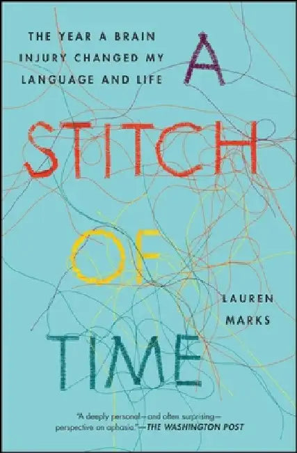 A Stitch of Time by Lauren Marks