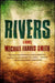 Rivers by Michael Farris Smith