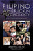 Filipino American Psychology: A Collection of Personal Narratives by Kevin L. Nadal Ph. D.