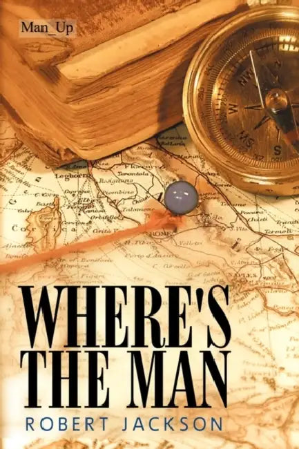 Where's the Man by Robert Jackson