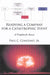 Readying a Company for a Catastrophic Event: A Template for Success by Jr. Constant Paul C.