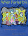 When Fairies Die by Susan Stever