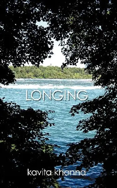 Longing by Kavita Khanna
