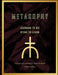 Metasophy Learning to Die-Dying to Learn: Pilgrims Autobiography and Testimony by Chiron Herald