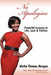 No Apologies: Powerful Lessons in Life, Love & Politics by Alisha Thomas Morgan