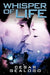 Whisper of Life by Cesar Gealogo