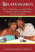 Relationships: Ninety-Two Tried and True Ways to Damage or Fatally Destroy Your Relationship by Charmaine Richards