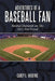 Adventures of a Baseball Fan: Baseball Diamonds Are This Girl's Best Friend by Candy L. Vandyke