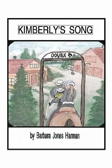 Kimberly's Song by Barbara Jones Harman