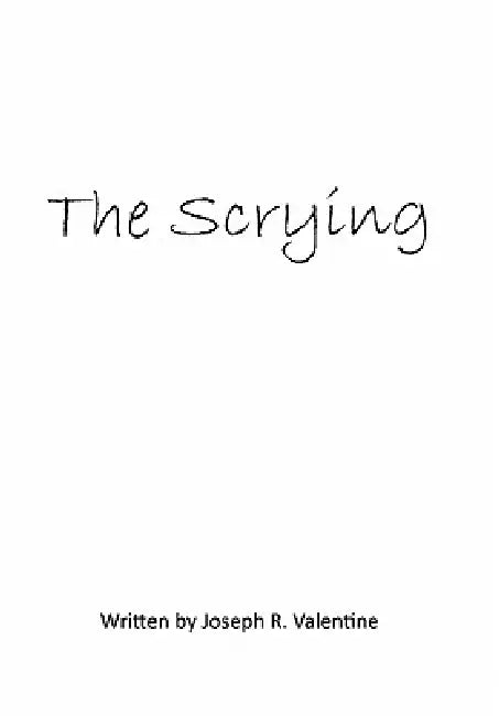 The Scrying by Joseph R. Valentine