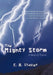 The Mighty Storm: A Book of Poems by E. B. Staples